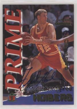 1995 Signature Rookies Prime - [Base] - Autographs #18 - Fred Hoiberg /3000