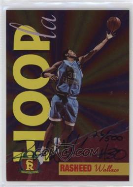 1995 Signature Rookies Prime - Hoopla - Autographs #H4 - Rasheed Wallace /500 [EX to NM]