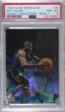 1996-97 Flair Showcase - [Base] - Legacy Collection Row 1 #35 - Ray Allen /150 [PSA 8 NM‑MT]