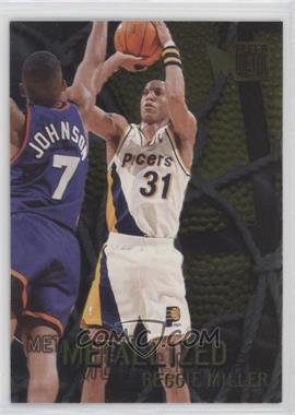 1996-97 Fleer Metal - [Base] #129 - Reggie Miller