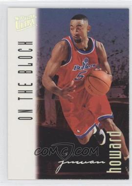 1996-97 Fleer Ultra - [Base] #127 - On the Block - Juwan Howard