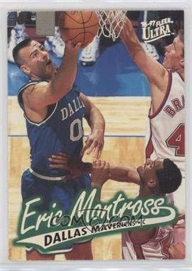 1996-97 Fleer Ultra - [Base] #172 - Eric Montross [EX to NM]