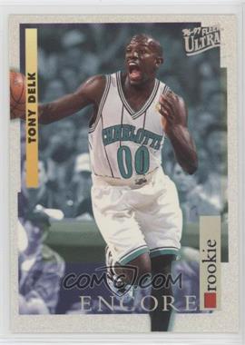 1996-97 Fleer Ultra - [Base] #269 - Encore Rookies - Tony Delk