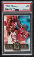 Scottie Pippen, Michael Jordan [PSA 8 NM‑MT]