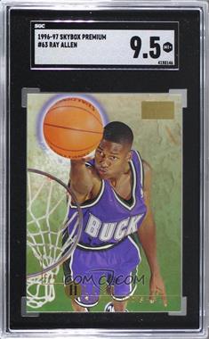 1996-97 Skybox Premium - [Base] #63 - Ray Allen [SGC 9.5 Mint+]