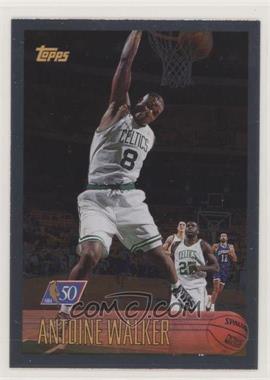 1996-97 Topps - [Base] - Foil NBA 50 #146 - Antoine Walker