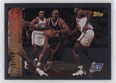 1996-97 Topps - [Base] - Foil NBA 50 #179 - Charles Barkley