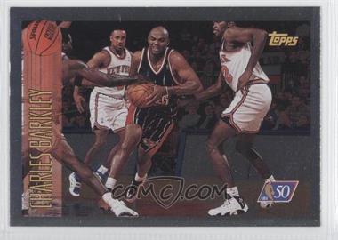 1996-97 Topps - [Base] - Foil NBA 50 #179 - Charles Barkley