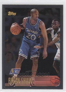 1996-97 Topps - [Base] - Foil NBA 50 #204 - Brian Shaw