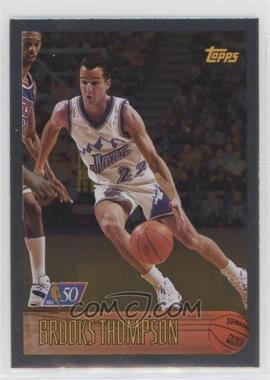 1996-97 Topps - [Base] - Foil NBA 50 #219 - Brooks Thompson