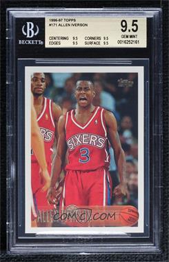 1996-97 Topps - [Base] #171 - Allen Iverson [BGS 9.5 GEM MINT]