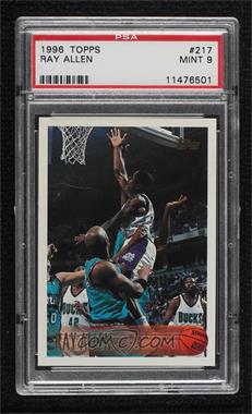 1996-97 Topps - [Base] #217 - Ray Allen [PSA 9 MINT]