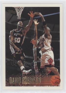 1996-97 Topps - [Base] #80 - David Robinson (Guarding Michael Jordan) [EX to NM]