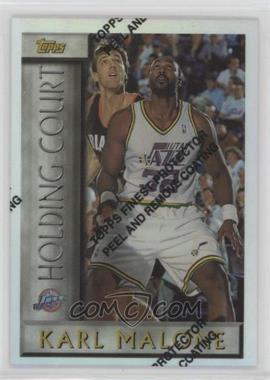 1996-97 Topps - Holding Court - Refractor #HC15 - Karl Malone