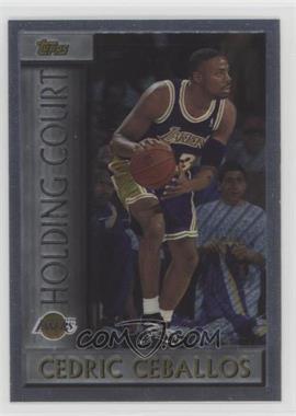 1996-97 Topps - Holding Court #HC3 - Cedric Ceballos