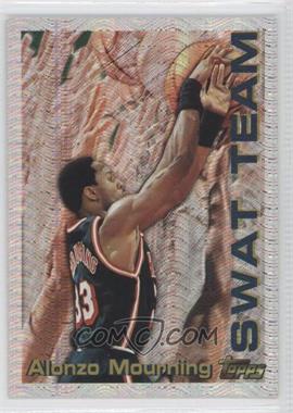 1996-97 Topps - Season's Best #25 - Swat Team - Alonzo Mourning