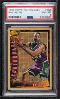 Ray Allen [PSA 8 NM‑MT]