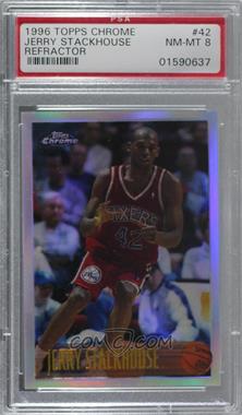 1996-97 Topps Chrome - [Base] - Refractor #42R - Jerry Stackhouse [PSA 8 NM‑MT]