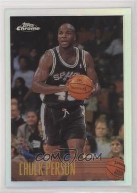 1996-97 Topps Chrome - [Base] - Refractor #8R - Chuck Person [EX to NM]