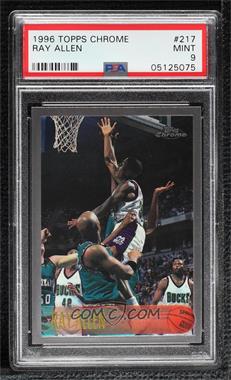 1996-97 Topps Chrome - [Base] #217 - Ray Allen [PSA 9 MINT]