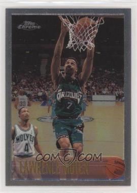 1996-97 Topps Chrome - [Base] #81 - Lawrence Moten