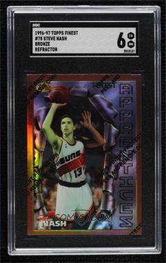 1996-97 Topps Finest - [Base] - Refractor #75 - Common - Bronze - Steve Nash [SGC 6 EX/NM]