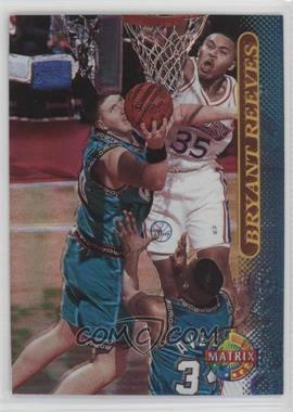 1996-97 Topps Stadium Club - [Base] - TSC Matrix #55 - Bryant Reeves