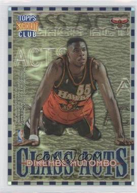 1996-97 Topps Stadium Club - Class Acts - Refractor #CA 10 - Dikembe Mutombo, Allen Iverson