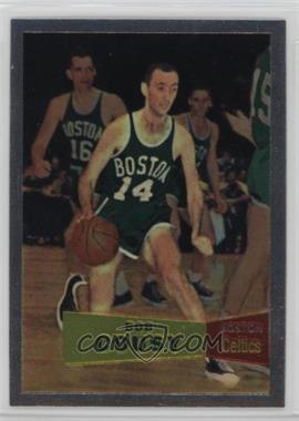 1996-97 Topps Stadium Club - Finest Reprints #10 - Bob Cousy