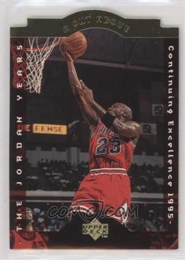 1996-97 Upper Deck Collector's Choice - A Cut Above: The Jordan Years #CA10 - Michael Jordan