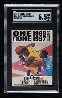 1996-97 Upper Deck Collector's Choice - [Base] #361 - One on One - Kobe Bryant vs. Shareef Abdur-Rahim [SGC 6.5 EX/NM+]