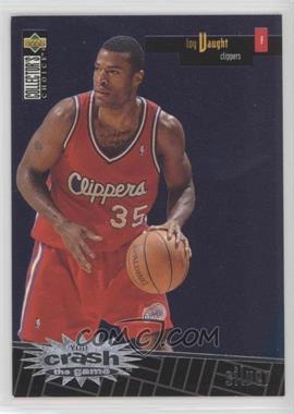 1996-97 Upper Deck Collector's Choice - Prize You Crash the Game Series 1 - Silver #R12 - Loy Vaught