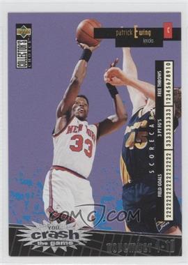 1996-97 Upper Deck Collector's Choice - Redemption You Crash the Game Series 1 - Silver #C18.1 - Patrick Ewing (November 4-10)