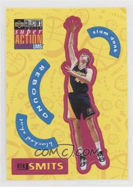 1996-97 Upper Deck Collector's Choice - SuperAction Stick 'ums Stickers Series 1 #S11 - Rik Smits