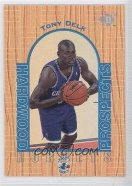 1996-97 Upper Deck UD3 - [Base] #10 - Hardwood Prospects - Tony Delk