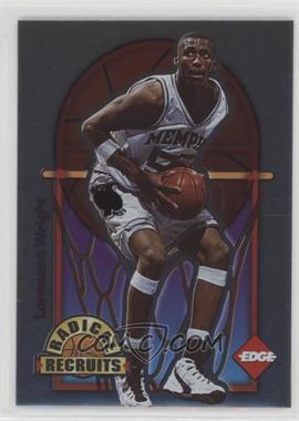 1996 Collector's Edge Rookie Rage - Radical Recruits #24 - Lorenzen Wright /6750