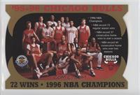 '95-96 Chicago Bulls 72 Wins - 1996 NBA Champions #/10,000