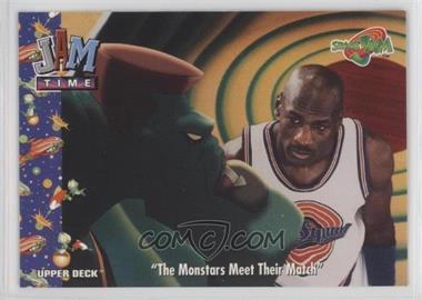 1996 Upper Deck Space Jam - [Base] #38 - Jam Time! - "The Monstars Meet Their Match"