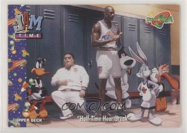 1996 Upper Deck Space Jam - [Base] #45 - Jam Time! - "Half-Time Hearbreak"