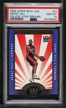 1996 Upper Deck USA Basketball Deluxe Gold Edition - Redemption Follow Your Dreams #F2 - Grant Hill [PSA 10 GEM MT]