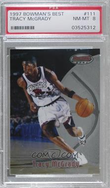 1997-98 Bowman's Best - [Base] #111 - Tracy McGrady [PSA 8 NM‑MT]