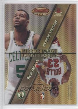 1997-98 Bowman's Best - Mirror Image - Refractor #MI1 - Michael Jordan, Ron Mercer, Gary Payton, Stephon Marbury