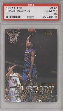 1997-98 Fleer - [Base] #226 - Tracy McGrady [PSA 10 GEM MT]