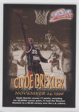 1997-98 Fleer - Million Dollar Moments Contest #6 - Clyde Drexler