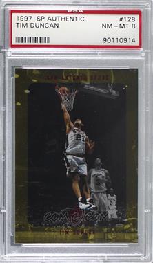 1997-98 SP Authentic - [Base] #128 - Tim Duncan [PSA 8 NM‑MT]