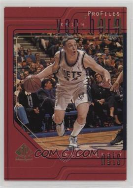 1997-98 SP Authentic - Profiles - Level 2 #P13 - Keith Van Horn [EX to NM]