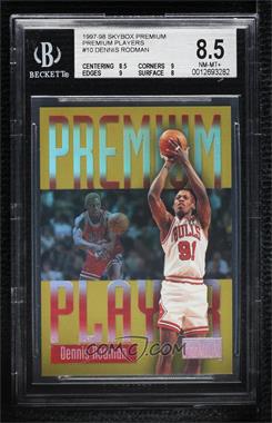 1997-98 Skybox Premium - Premium Player #10 PP - Dennis Rodman [BGS 8.5 NM‑MT+]