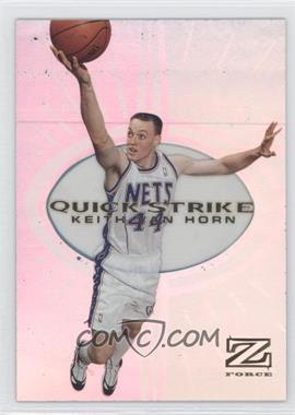 1997-98 Skybox Z-Force - Quick Strike #10QS - Keith Van Horn