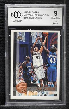 1997-98 Topps - [Base] - Minted in Springfield #115 - Tim Duncan [BCCG 9 Near Mint or Better]