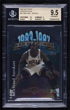 1997-98 Topps - Generations #G2 - Michael Jordan [BGS 9.5 GEM MINT]
